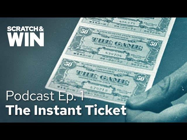 How the instant scratch ticket changed the lottery forever | Scratch & Win, Episode 1