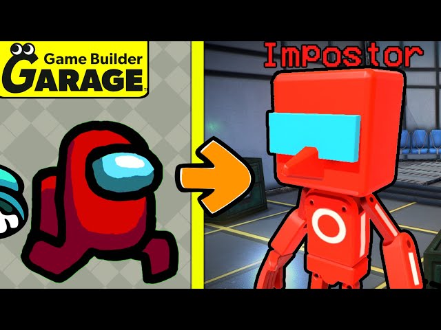 I Made AMONG US In GAME BUILDER GARAGE...