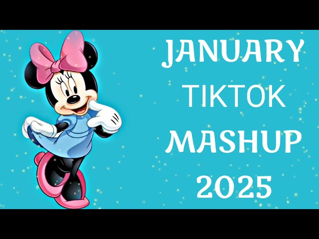 Tiktok Mashup January 💞 2025🖤  (Not Clean)