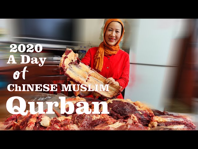 A day of Chinese Muslim Qurban Festival| Eid ul azha 2020 | bakra Eid 2020| 2020古爾邦節