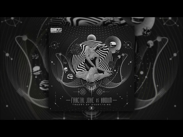 Fractal Joke & Kadum - Theory Of Everything | #DM7024