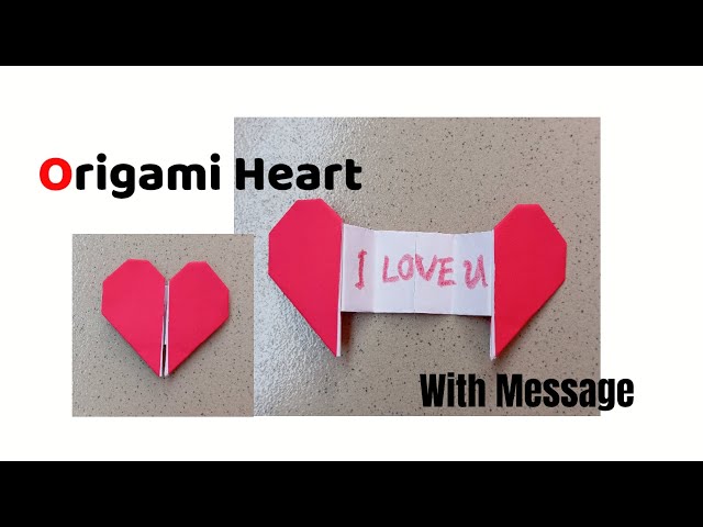 DIY Easy Valentine Craft | How to make an Origami Paper Heart that opens with a Message Inscription