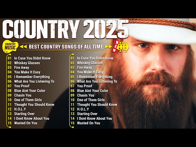 Country Songs 2025 - Luke Combs, Chris Stapleton, Brett Young, Luke Bryan, Kane Brown, Morgan Wallen