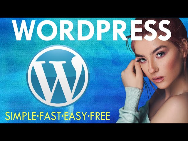 How To Create A WordPress Website 2025 - The Ultimate WordPress Tutorial For Beginners