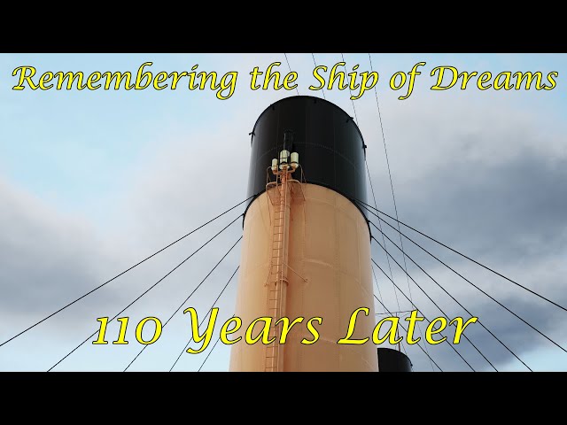 Remembering Titanic 110 Years Later