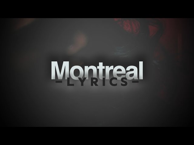 The Weeknd - Montreal (LYRIC VIDEO)