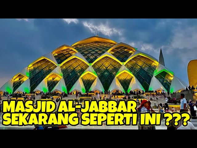 KEMEGAHAN MASJID AL-JABBAR BANDUNG TERBARU | WISATA RELIGI DI BANDUNG