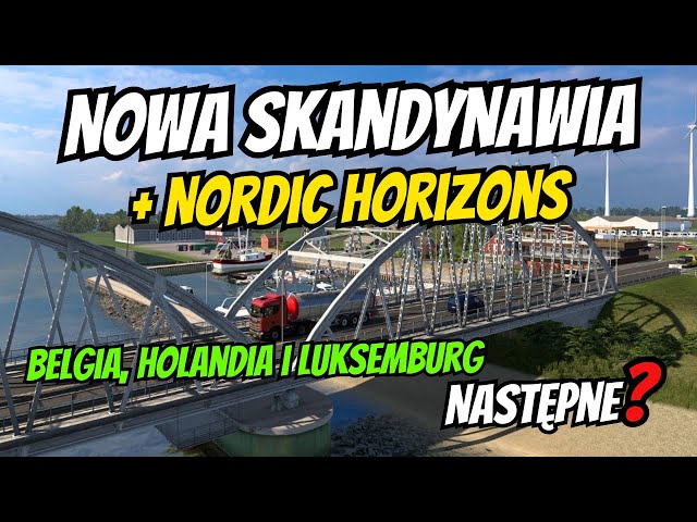 Co NOWEGO w ETS2? Skandynawia i Nordyckie Horyzonty #eurotrucksimulator2 #ets2mods #ets2