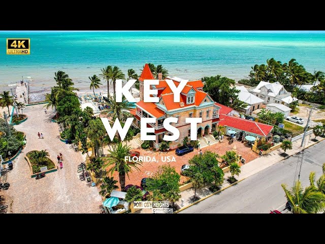 Welcome to Key West, FL | DRONE | Captured in 4k UHD