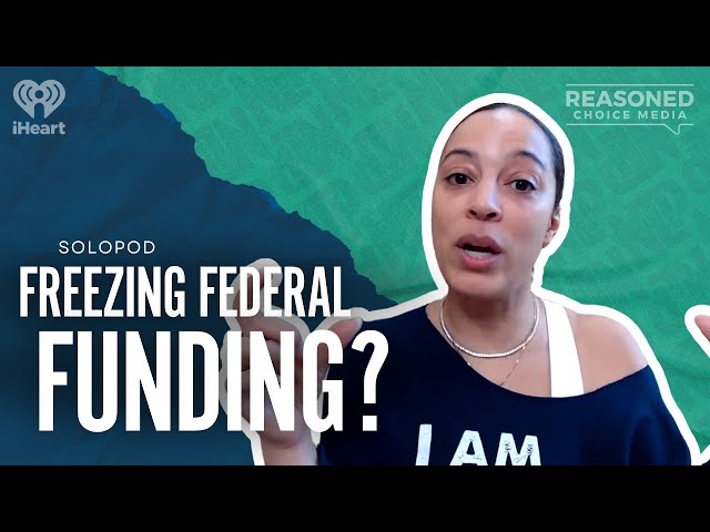 How The Federal Funding Freeze Impacts You | Native Land Pod