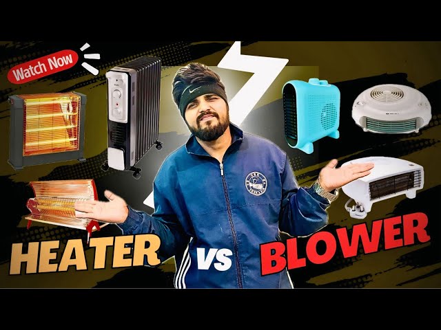 Room Heater vs Hot Blower || Which is Best Choice for Winter Heating🥶 2024-25