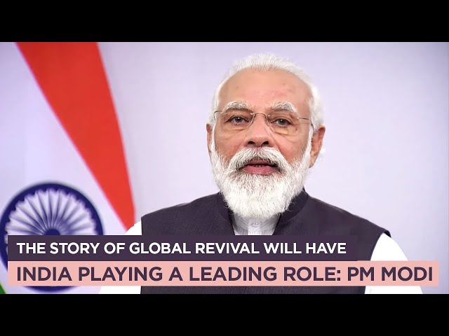 The story of global revival will have India playing a leading role: PM Modi