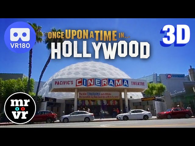 'Once Upon a Time in Hollywood' - Filming Locations and Iconic LA Spots in 3D! [VR180]