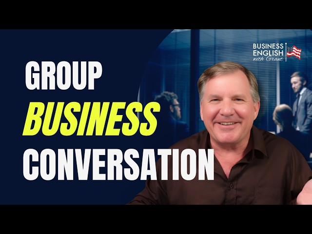 Business English Conversation 2: The Confident Future Podcast #4