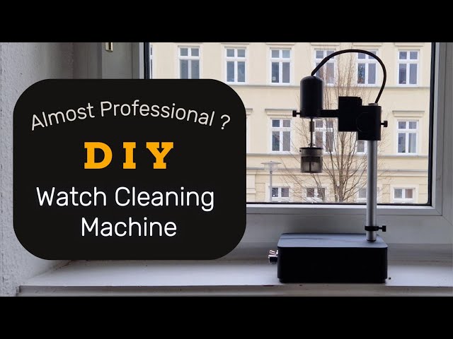 Revolutionary DIY Watch Cleaning Machine – First Look!