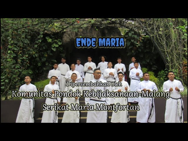 Ende Maria (Fr. Firman, SMM dan Frater "Kawanan Kecil Menggelora")