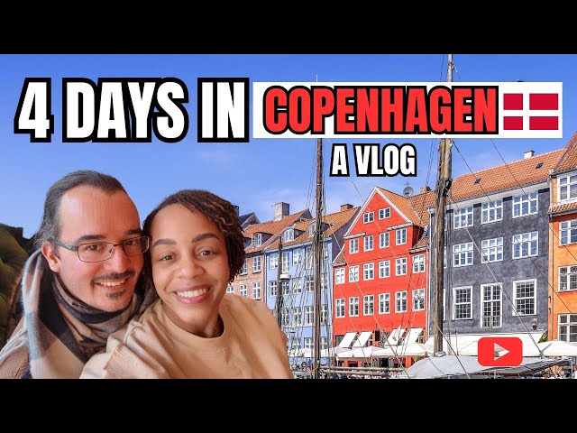 4 Days in Copenhagen | A vlog | Denmark is cold AF in February  lol.....