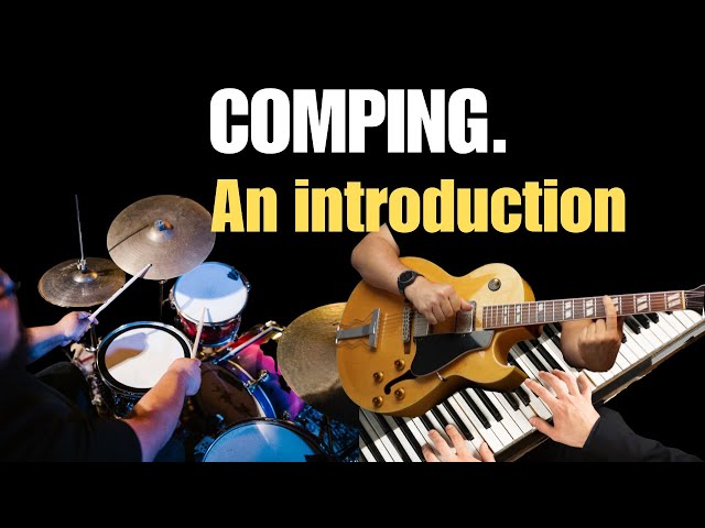 Jazz Comping Explained