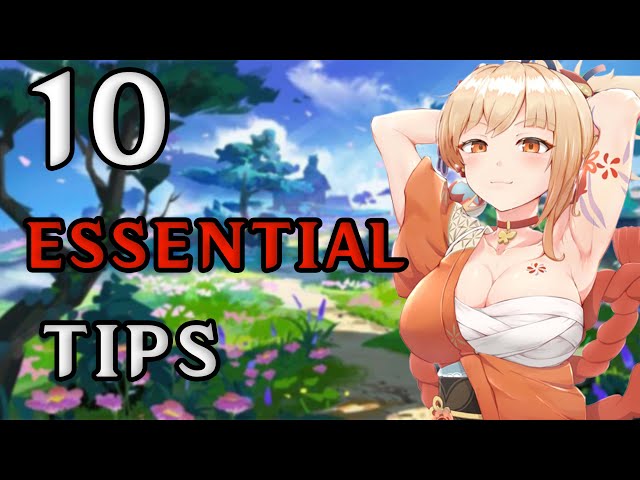 Top 10 Must-Know Tips for New Genshin Impact Players