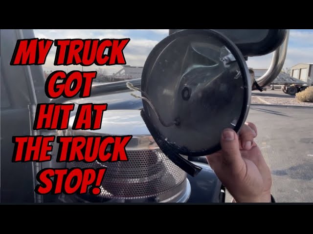 MY TRUCK GOT HIT AT THE TRUCK STOP!😡 Vlog # 9