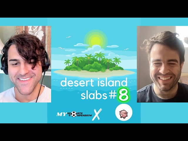 Desert Island Slabs #8 with Darren (lastchanseycards)