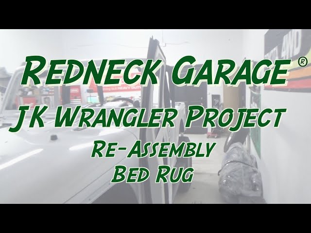 Wrangler JK Paint - Re-Assembly - Bed Rug - Late Nights :)