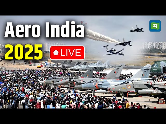 Live Aero India 2025 | एयरो इंडिया 2025 LIVE | | Yelahanka Air Force Station