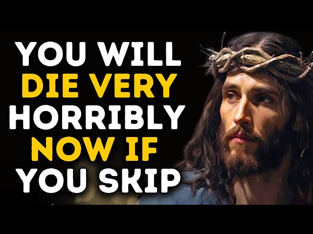 🛑GOD SAYS; I COMMAND YOU NOT TO SKIP OR YOU WILL DIE IN 20 MINUTES 😲Archangel Micheal #jesusmessage