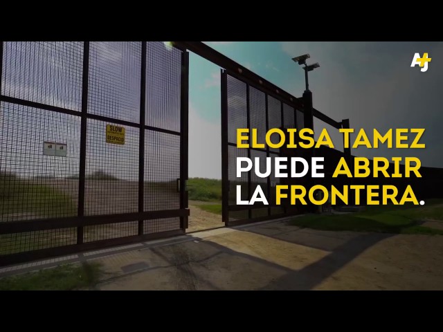 Eloisa Támez puede abrir la frontera. La tiene en su patio. EEUU le construyó la cerca en 2009