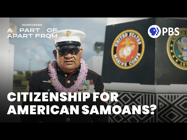 Should American Samoans be Automatic U.S. Citizens? | PBS