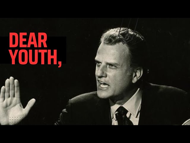 Dear Youth || Rev. Billy Graham || Christian short videos ||