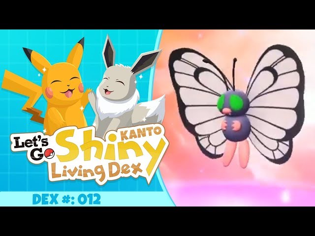 EVOLVING FOR MY SHINY BUTTERFREE! | Pokemon Let's GO Pikachu and Eevee! (Kanto Shiny Living Dex #12)