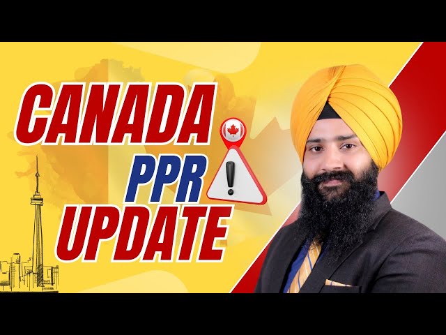 Canada PPR Update 2025 | Canada Visa Processing Time | Canada Study Visa | IRCC News