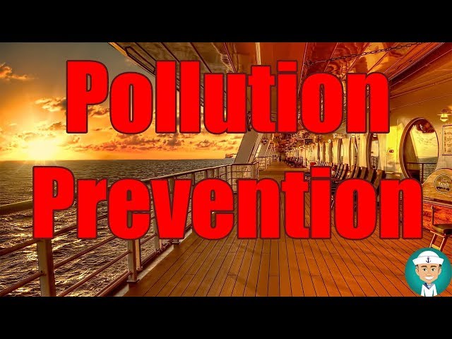 Pollution Prevention of the Marine Environment