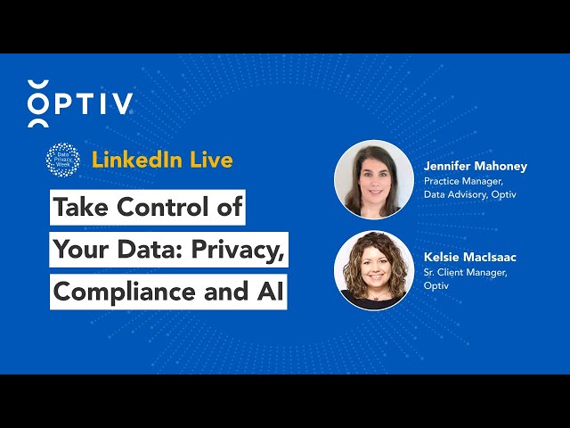 Take Control of Your Data: Privacy, Compliance and AI