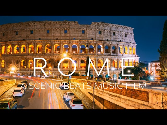 Rome. 4K Scenic Music Film.