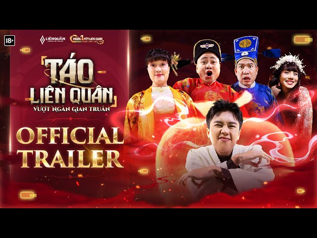 OFFICIAL TRAILER | TÁO LIÊN QUÂN 2025: TÁO LIÊN QUÂN VƯỢT NGÀN GIAN TRUÂN!