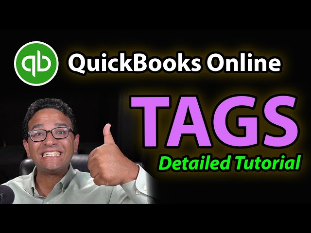 TAGS in QuickBooks Online - Complete Tutorial