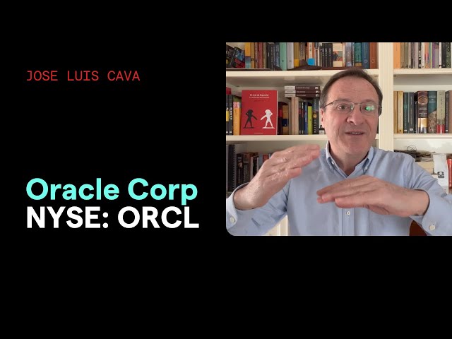 Jose Luis Cava | Oracle Corp NYSE: ORCL | Las joyas de la inversión semanal