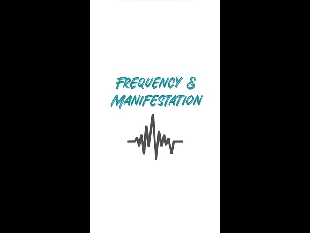 Frequency and Manifestation.