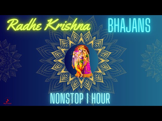 Immerse in Devotion: Non-Stop 1 Hour Radhe Krishna Bhajan Song #krishnabhajan #krishna #magicalmusik