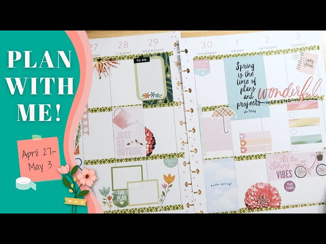 Weekly Plan With Me for April 27-May 3 | seasonal SPRING! | Classic size Happy Planner