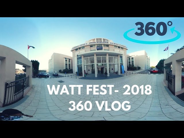 HERIOT WATT UNIVERSITY DUBAI - 360 VLOG | VlogWithShashank