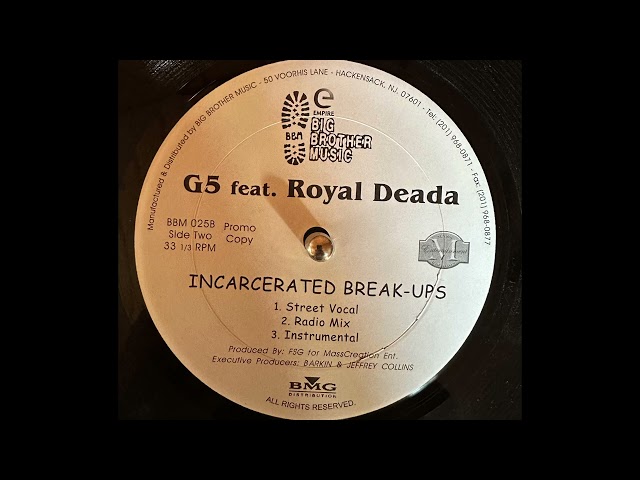 G5 Ft Royal Deada - Incarcerated Break Ups (Instrumental)