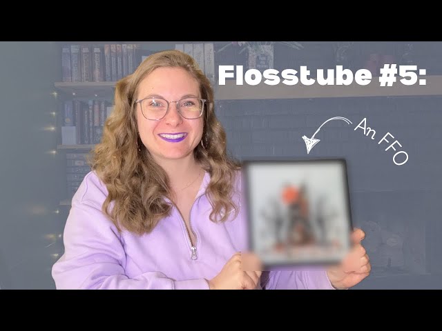 Flosstube #5: An FFO