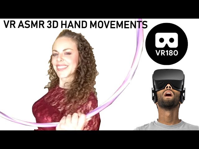 VR 3D ASMR Hand Movements & Motions - VR180 Video (Cardboard, SBS, YouTube VR App)