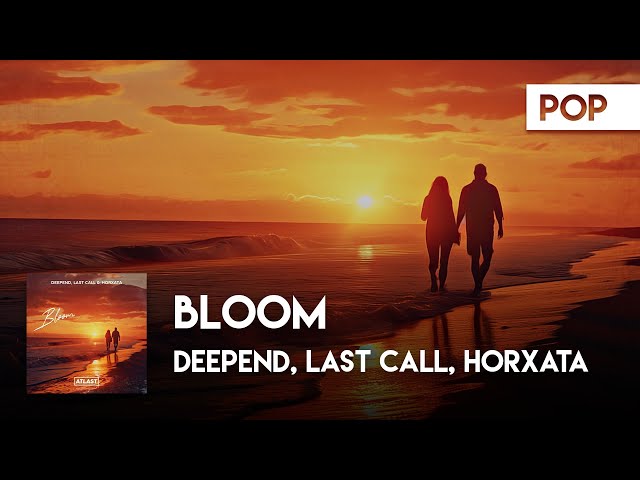 Pop Cover | Deepend, LAST CALL, Horxata - Bloom [Official Lyric Video]