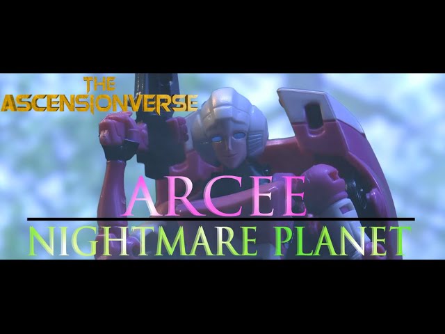 Arcee: Nightmare Planet | The Ascensionverse (Crosshairs Productions Collaboration)