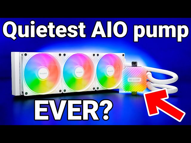 be quiet!'s Light Loop 360mm has the quiet AIO pump I've ever not heard!