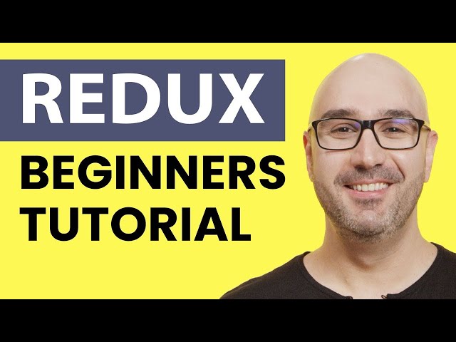 Redux Tutorial - Learn Redux from Scratch